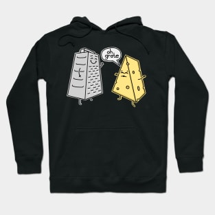 Oh Grate Cheese & Grater Cute Food Humor Hoodie